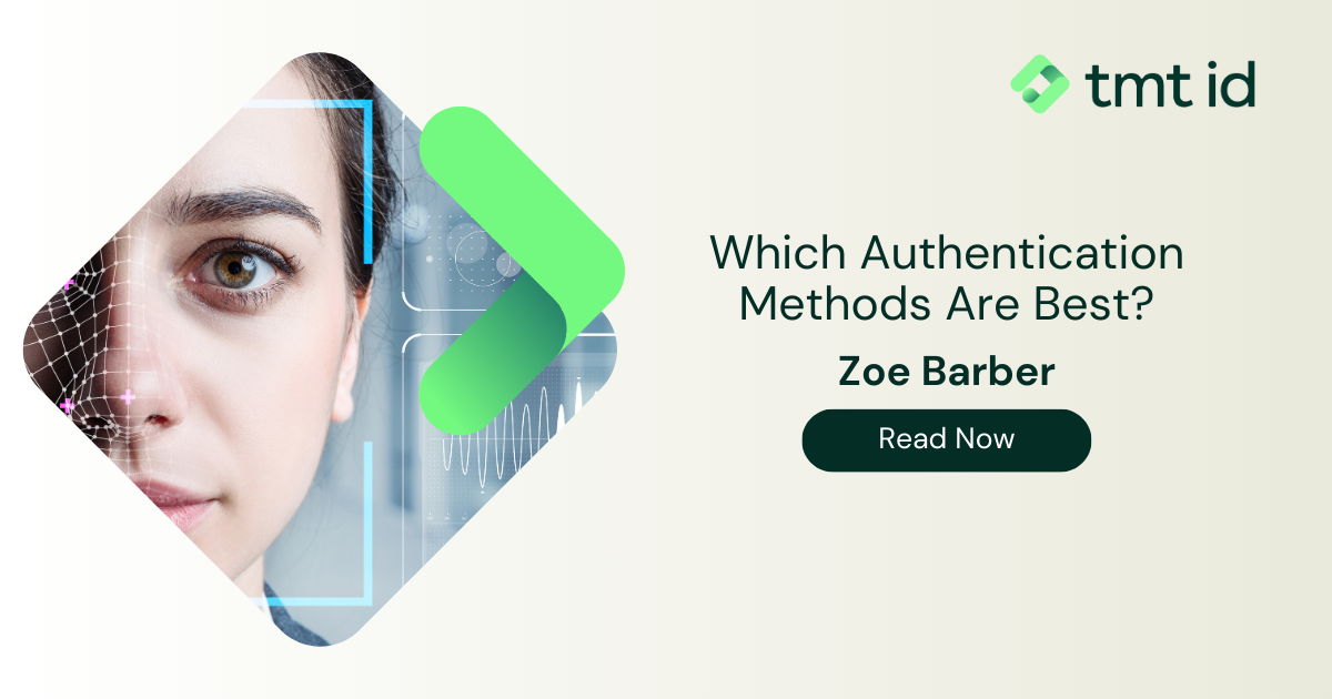 Promotional graphic for an article on the best authentication methods featuring an image of a woman's face with digital overlays.